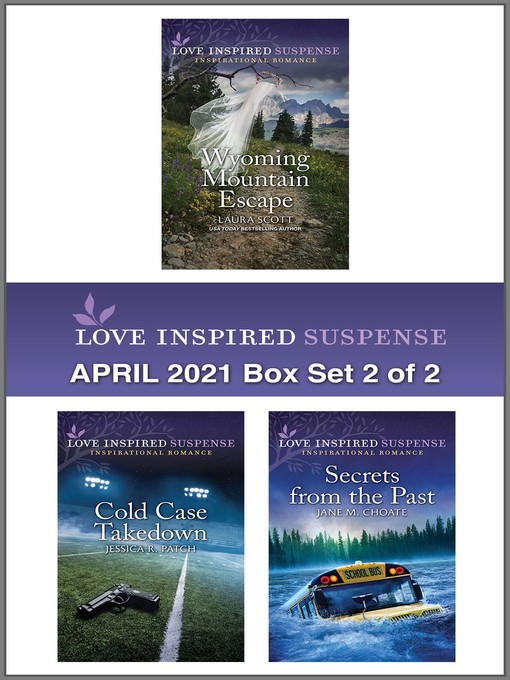 Title details for Love Inspired Suspense April 2021--Box Set 2 of 2 by Laura Scott - Wait list